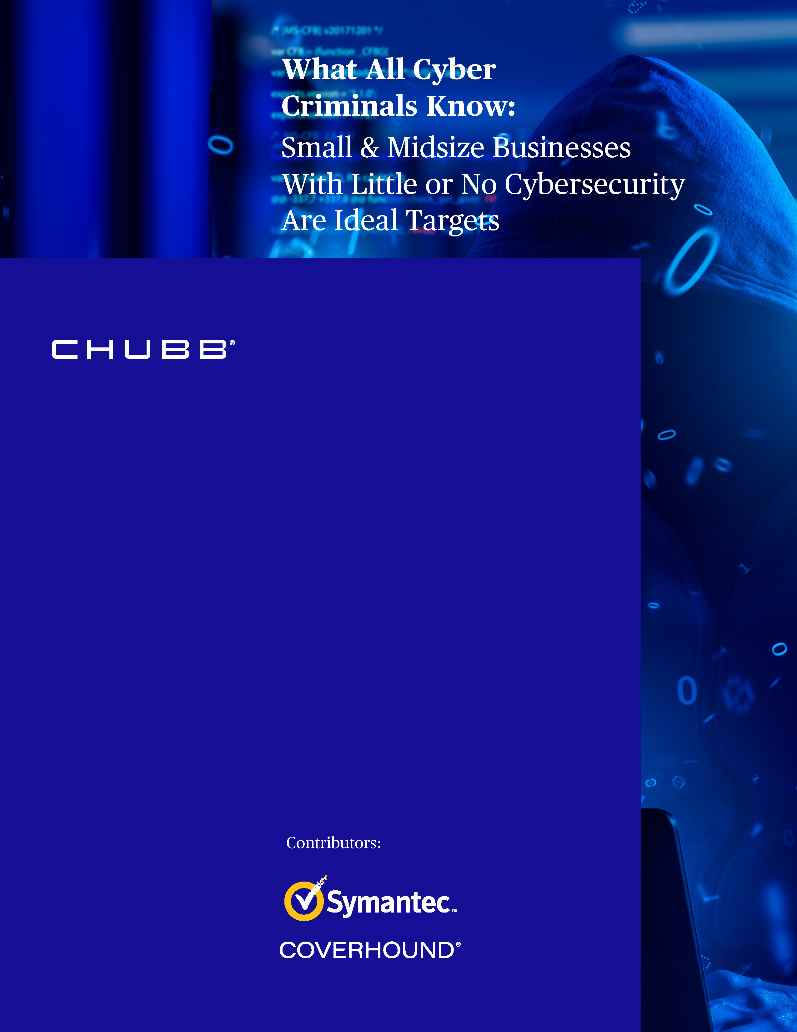 Chubb: Chubb Cyber for Small & Midsize Businesses