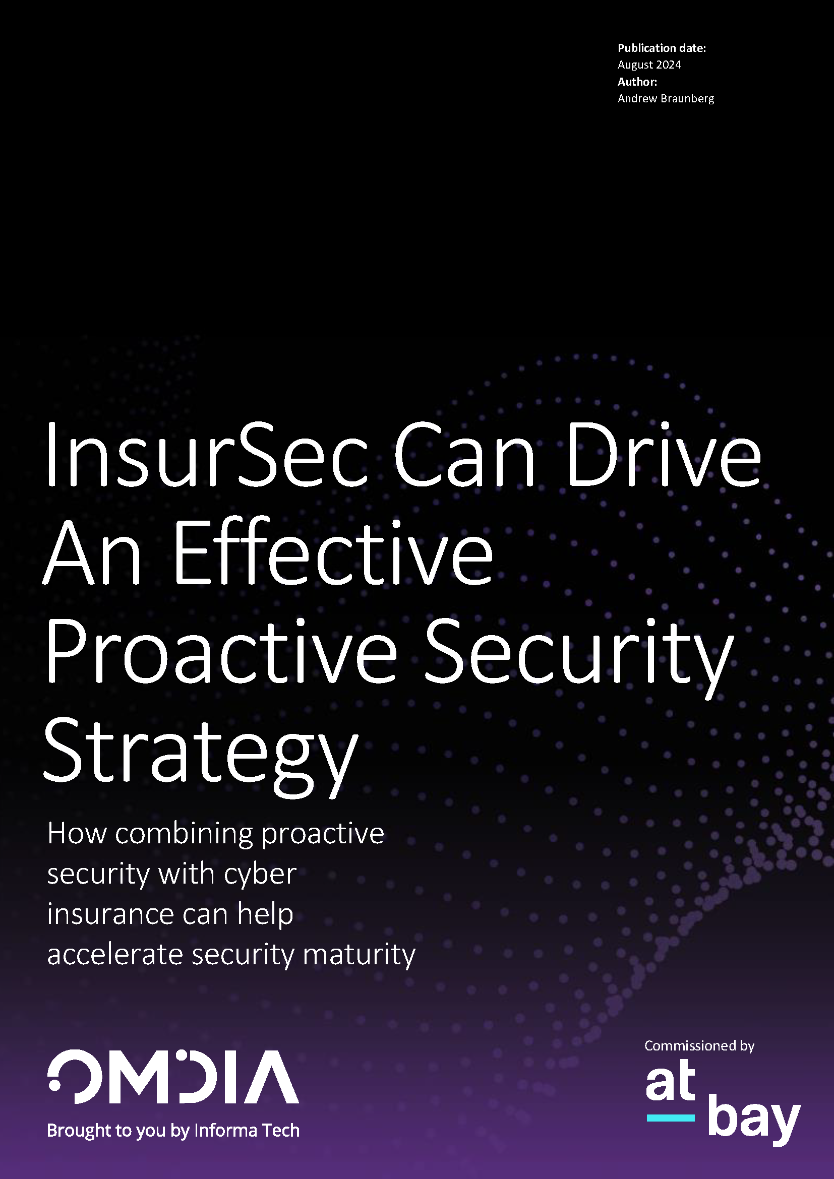 At-Bay Cyber Insurance: InfoSec Can Drive an Effective Proactive Security Strategy