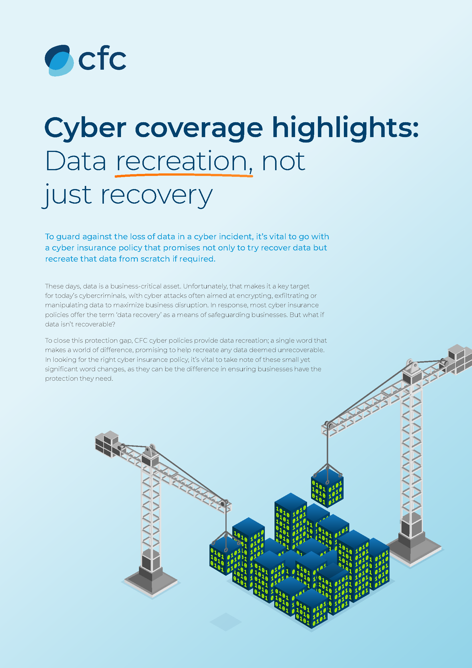 CFC Cyber Insurance: Cyber Coverage Highlights - Data Recreation, not just Recovery