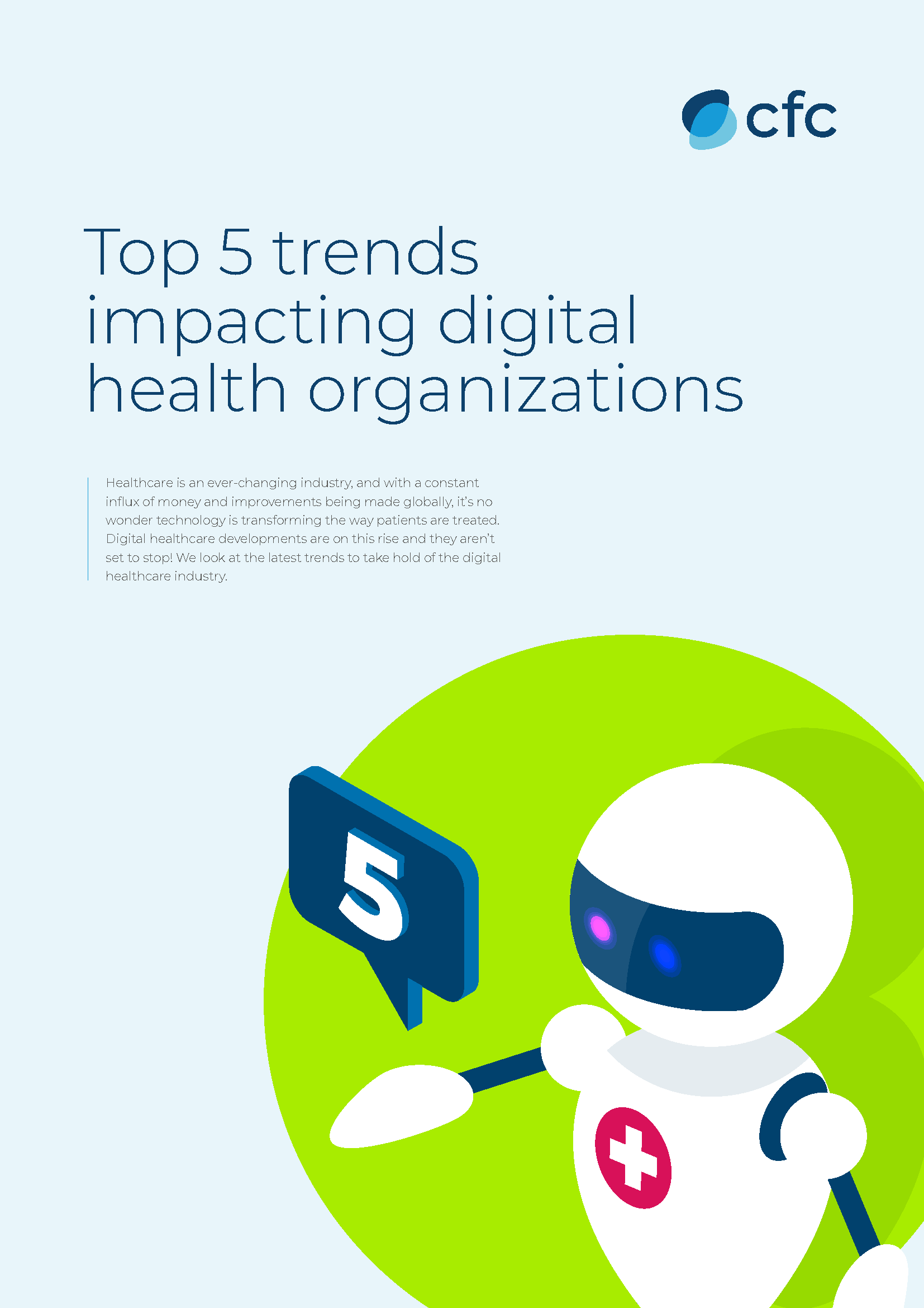 CFC Cyber Insurance: Top 5 Trends Impacting Digital Health Organizations