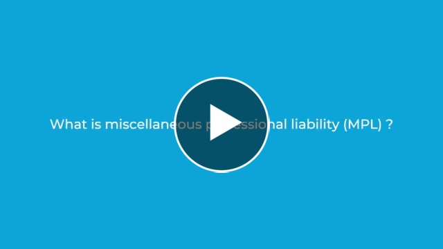 CFC Video: Miscellaneous Professional Liability (MPL)