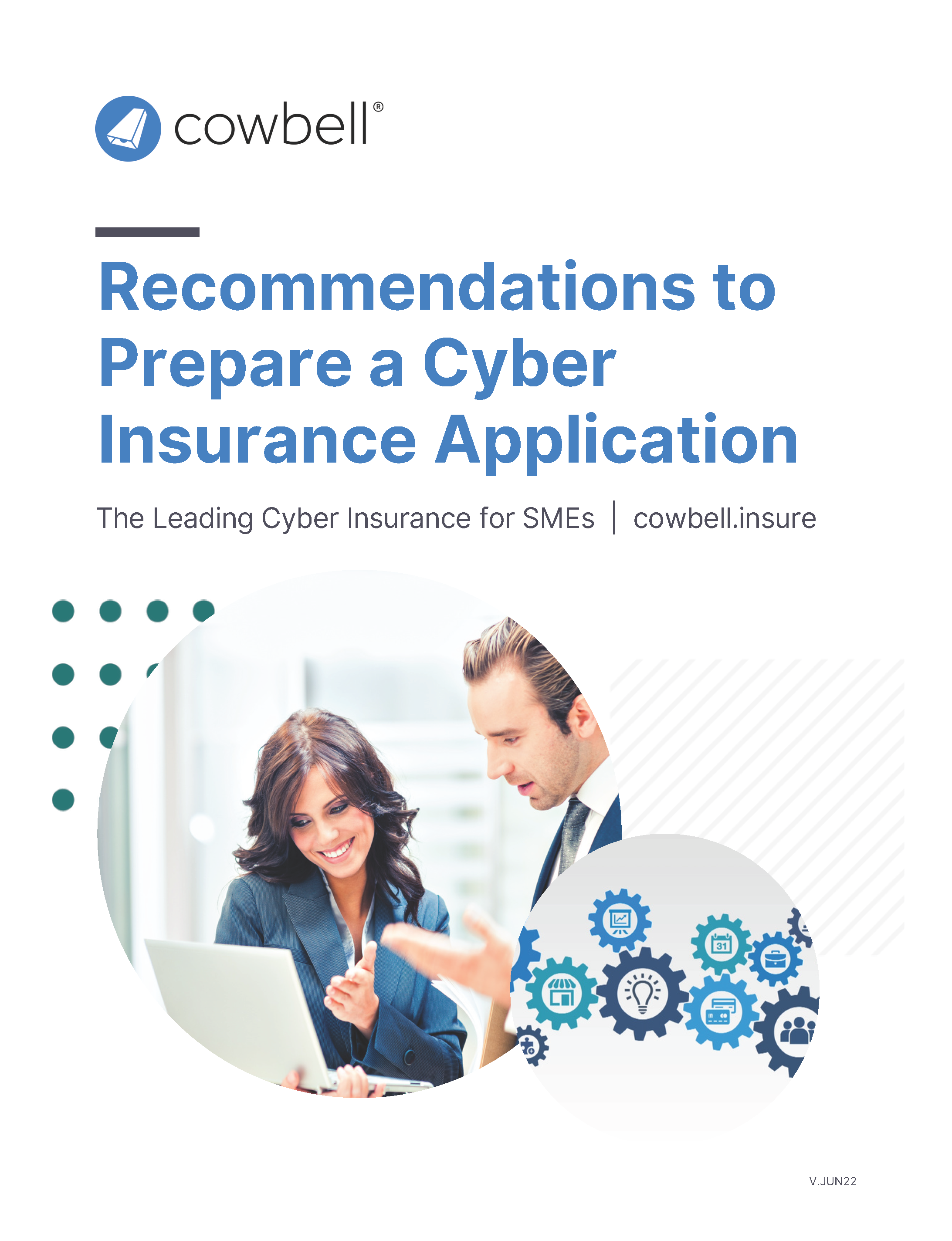 Cowbell Cyber: Preparing a Cyber Insurance Application