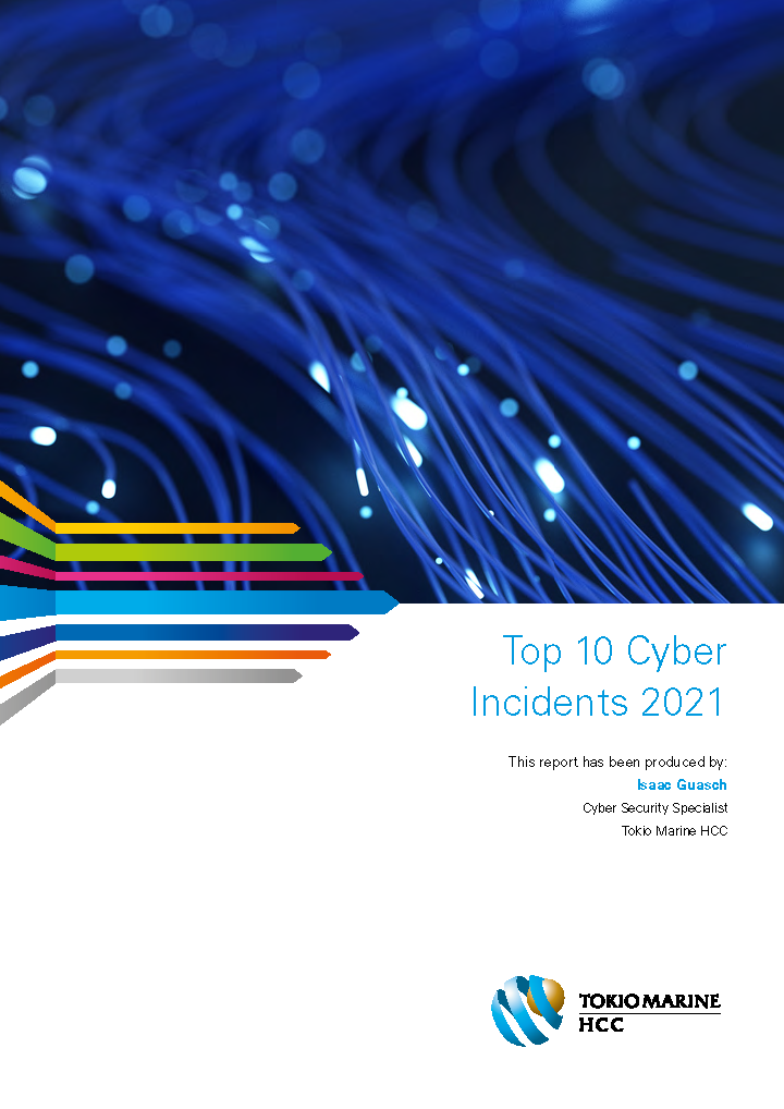 Tokio Marine HCC | Top 10 Cyber Incidents 2021